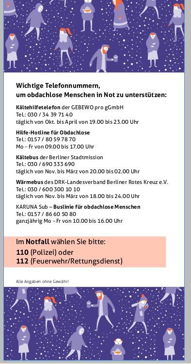 Nützliche Infos der Kältehilfe Berlin f. Obdachlose und mit ihnen solidarische Menschen finden sich im neuen 'Wegweiser 2023/24' 
Download:kaeltehilfe-berlin.de/wegweiser-shel…
Website:kaeltehilfe-berlin.de
Screenshot mit den wichtigsten Telefonnummern: