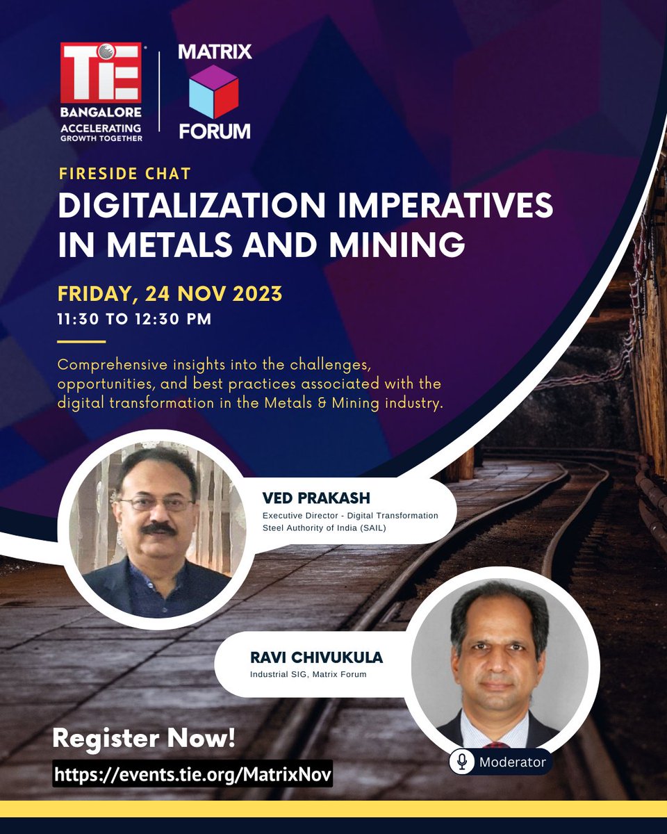 @Matrix_Forum @ TiE Bangalore is pleased to announce an upcoming webinar on 'Digitalization Imperatives in Metals and Mining.' 🔗 Register Now: events.tie.org/MatrixNov #DigitalTransformation #MetalsandMining #MatrixForum #TiEBangalore #TechInnovation