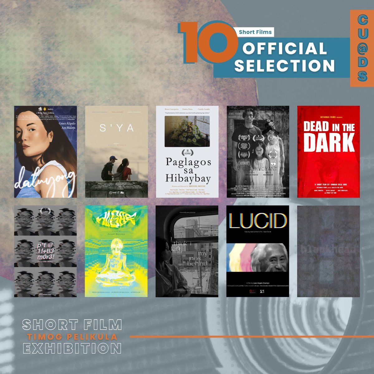timogpelikula's tweet photo. Sa wakas! Kompleto na ang 10 short films na mapapanuod sa Timog Pelikula CU@DS: Short Films Exhibition 2023! FREE and OPEN TO THE PUBLIC.

November 27, 2023 5pm sa Digitank Studios, Las Piñas City. 🔗https://t.co/ZIaIPrqwoi
#timogpelikula #shortfilmexhibit #TagaSouth #tarasasouth https://t.co/OkkreoOuSG