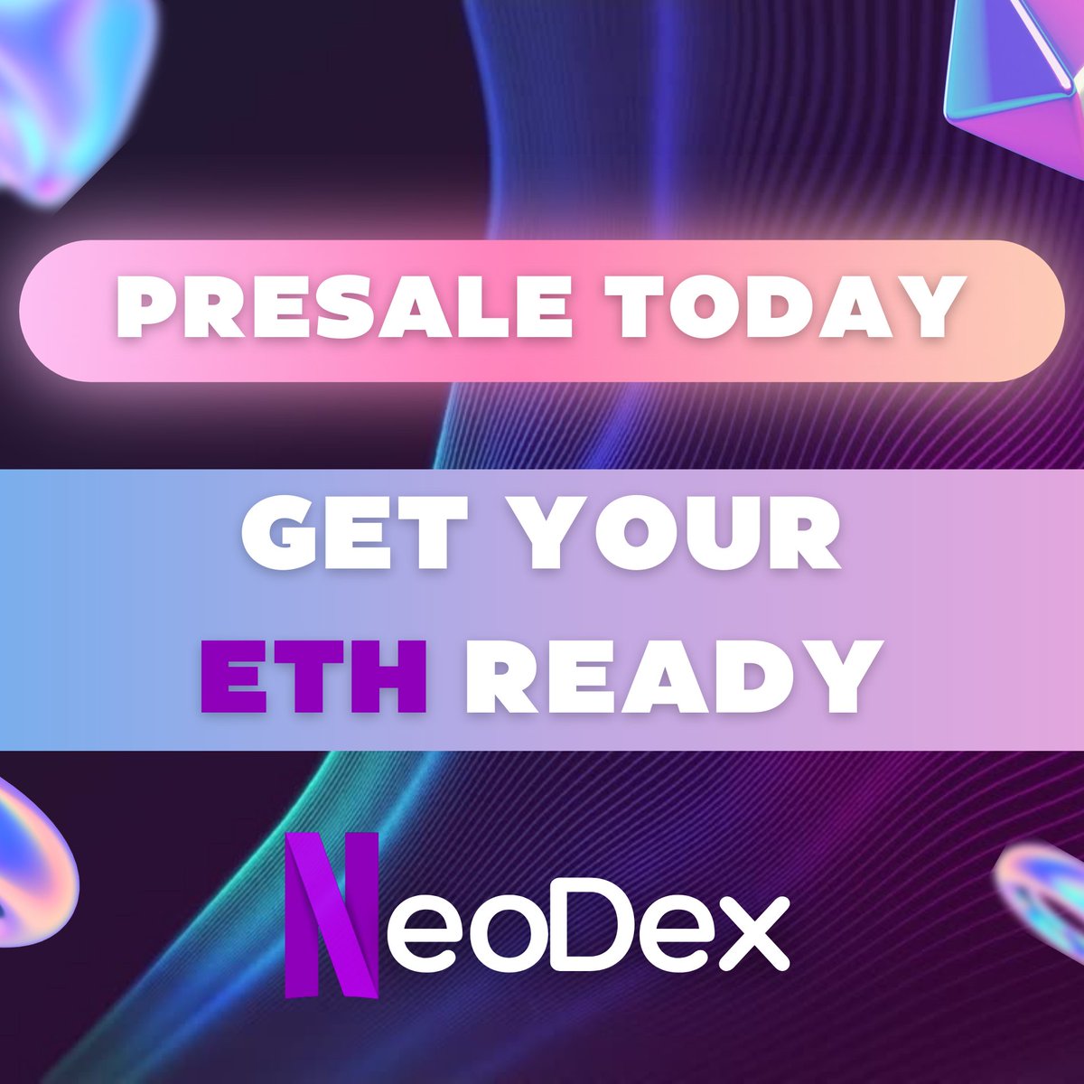 NeoDexBot's tweet photo. 🔥 PRESALE TODAY 🔥

We remind you friends! $NEO token pre-sale will take place on the Pinksale 🚀

🔹Start: 14 November, 16:00 UTC
🔹End: 17 November, 16:00 UTC

🚨 GET YOUR #ETH READY 🚨

🔗Pinksale link: https://t.co/88xrvK6UnT

#FOMO $PEPE $GROK $BTC $ETH #ETHETF #MEME $MEME https://t.co/644rmzCD7f