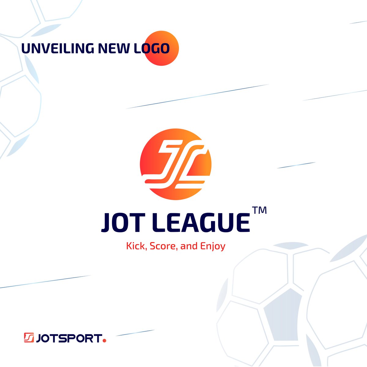 KICK, SCORE, AND ENJOY

🎉 The day we've all been waiting for is finally here– it's D-Day for the big reveal! 🚀⚽ Get ready to witness the game-changing swagger of the new @Jot_League logo! Let the football fiesta begin! 🔥 
#Jotsport
#JOTLeague #NewLogoReveal #GameDayExcitement