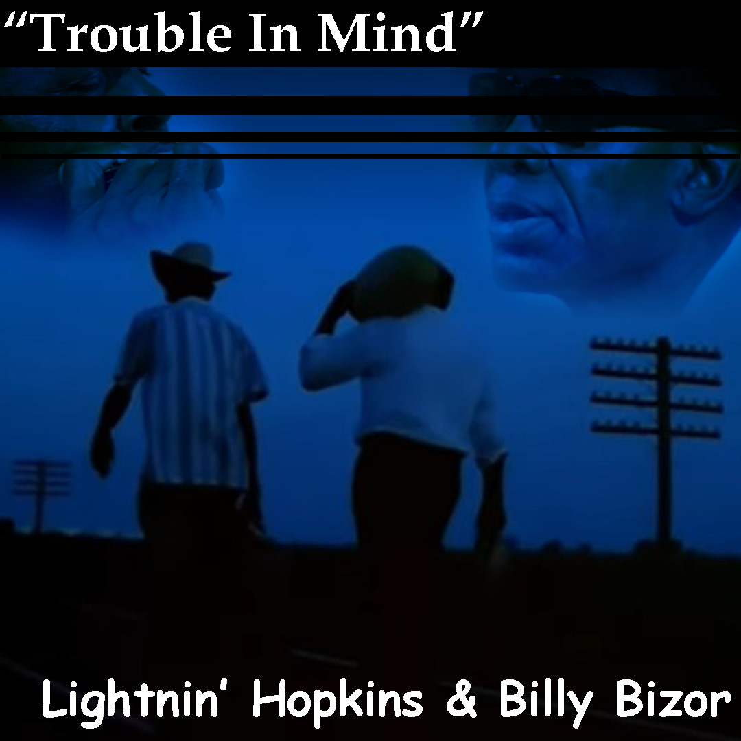 ☮️Lightnin’ Hopkins & Billy Bizor ”Trouble In Mind”
#lightninhopkins #music #blues
#guitarist #singersongwriter #guitar
#vocal
#billybizor #bluesharp 
instagram.com/p/CznpkQbpxUp/… 

music.youtube.com/watch?v=LFRygW…