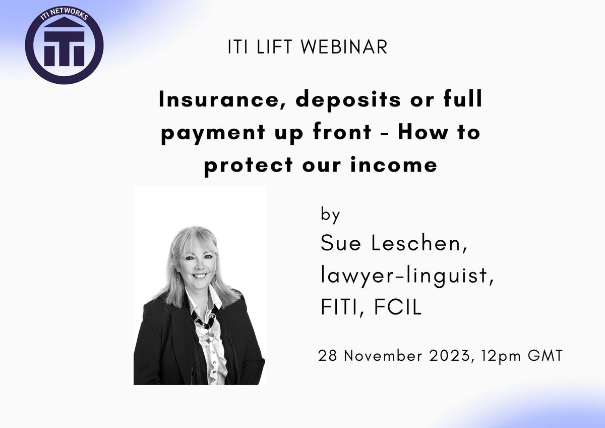 Want to protect your hard - earned income? Join us online on 28 11 23 at noon GMT! A FREE event for LIFT members only. ITI members are welcome to join our network to participate (legal-translators.co.uk/contact.asp). #xl8 #1nt #iticommunity