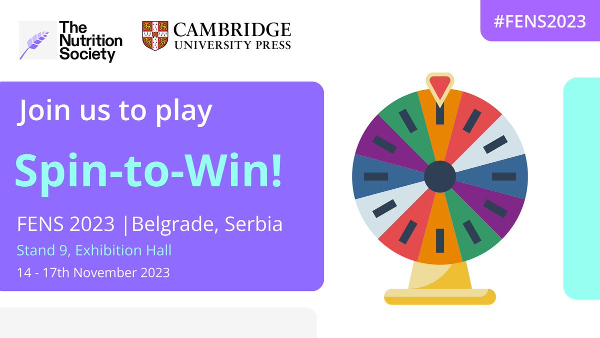 🎉 Day One of #FENS2023 in Belgrade, Serbia! Join the @NutritionSoc at Stand 9 to take part in our Spin-The-Wheel competition We've got some great prizes up for grabs that you won't want to miss... Follow our hub page 👉 cup.org/3ujfGGk #NutritionResearch