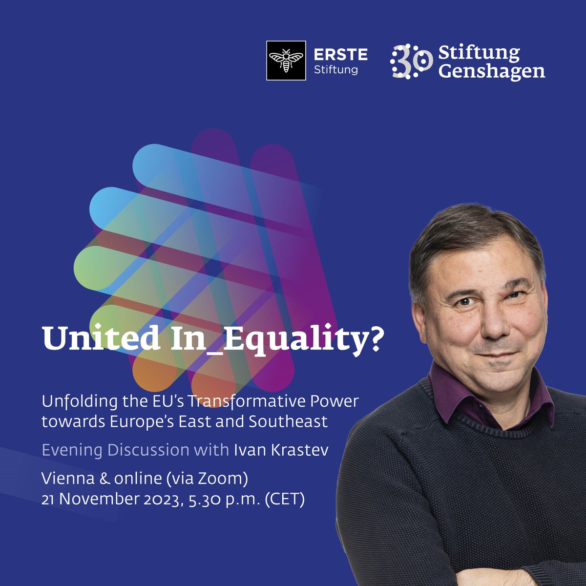 📣Together with @erstefoundation we invite you to a Discussion with political scientist #IvanKrastev: 'United In_Equality? Unfolding the #EU’s Transformative Power towards #Europe’s East and Southeast'.
🗓️Vienna & online, 21 Nov, 5.30 p.m.
👉bit.ly/eu-in-eq
#EUmeetsEurope