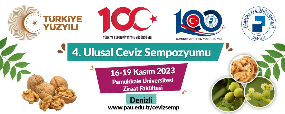 Değerli araştırıcılar ve ceviz sevdalıları, sizleri
Türkiye Cumhuriyeti’nin 100. Yılı'nda
Pamukkale Üniversitesi (<a href="/pauedutr/">Pamukkale Üniversitesi</a>) Ziraat Fakültesi’nin düzenlediği “IV. Ulusal Ceviz Sempozyumu”na davet ediyorum.