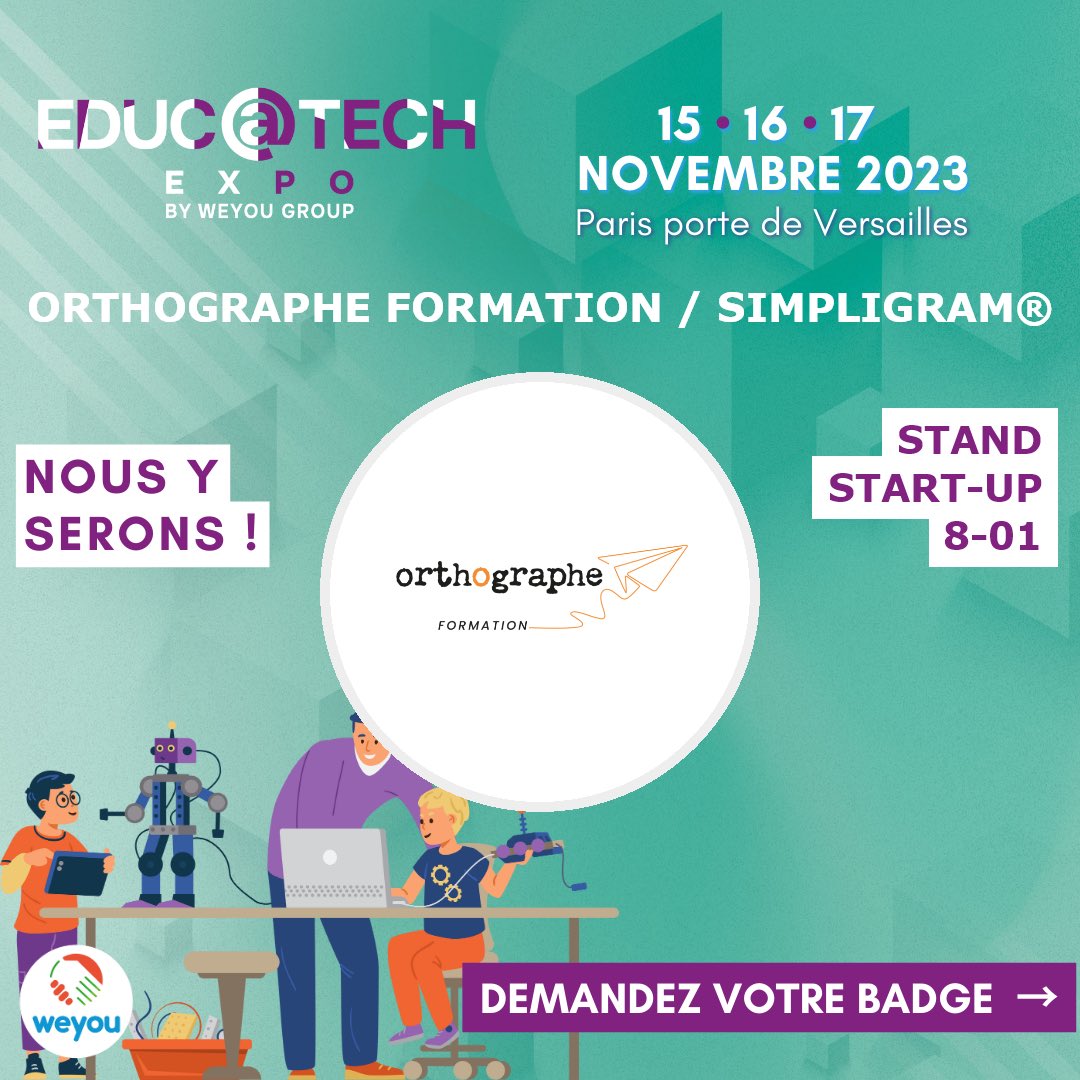 Ça commence demain ! Je serai présente pendant trois jours avec ma binôme Muriel Chaulet sur le stand 8-01 pour présenter Simpligram®.

@educatechexpo #educatech #educatechexpo #edtech #salon #innovation
