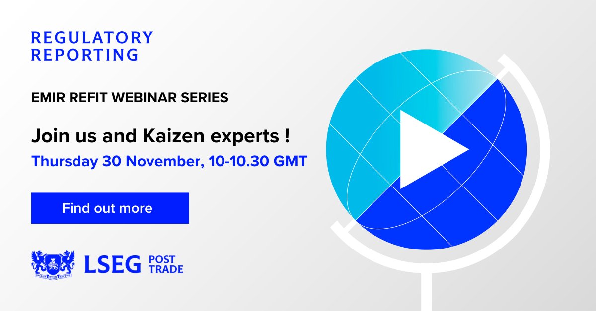 Join us and experts from #LSEG and #Kaizen for our “EMIR Refit Rundown” webinar on Thursday, 30th November at 10:00 GMT. Register here: lseg.group/3ssQSeH