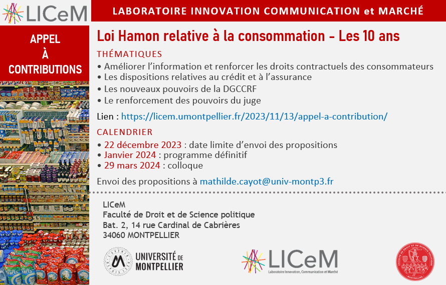 LICeM_UM's tweet photo. 📢Appel à contributions / Loi Hamon relative à la consommation - Les 10 ans / Propositions de communications avant 🗓️22/12/23 // colloque 🗓️ 29/03/24 @LICeM_UM  @MaloDepince  @mathildecayot @dgccrf  @umontpellier @Faculte_DSP_UM  #consommation #loihamon  https://t.co/bpZqpEPCkC https://t.co/vx28YAHHCW