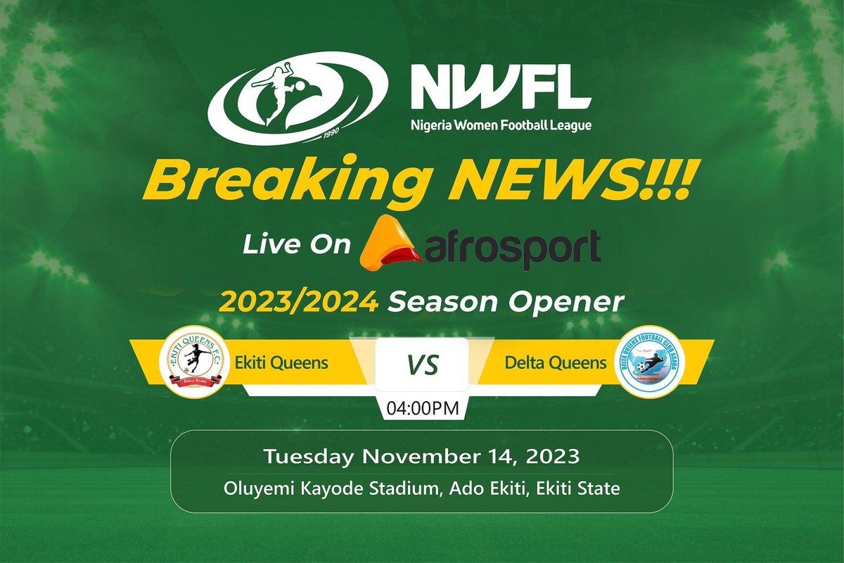AfroSportTV's tweet photo. It is matchday 1️⃣ of the 2023-24 Nigeria Women Football League season 🇳🇬

Watch Delta Queens begin their title defence against newly-promoted Ekiti Queens, LIVE on Afrosport TV by 4pm today 

Stream: https://t.co/PZlVsT8PS8

#Afrosport #NWFL #DeltaQueens #EkitiQueens #LiveF... https://t.co/GGW1r6Kbou