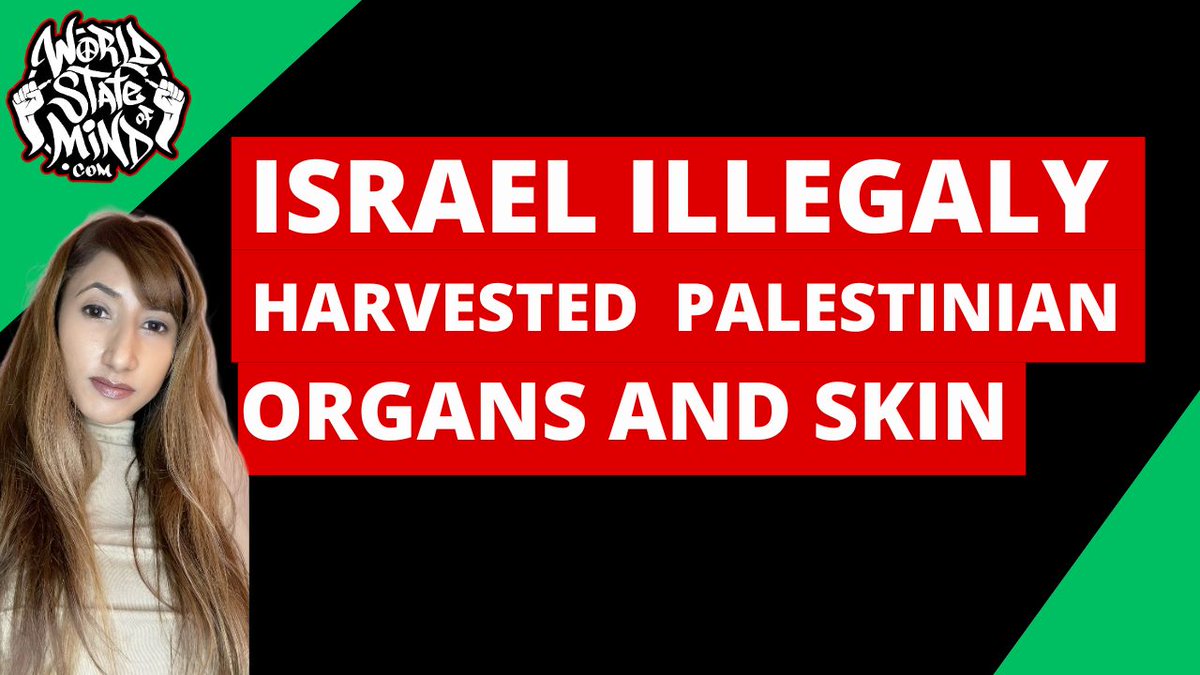 Israel Illegally Harvested Palestinian Organs and Skin youtu.be/YrOvMIGj1AA #Israel #Palestine #Gaza #medicalethics #Humanrights