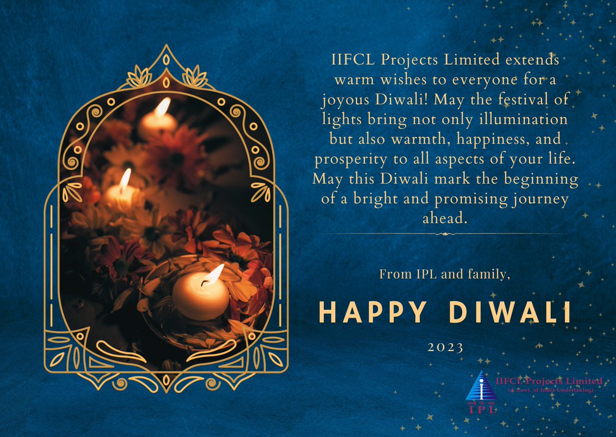 IIFCLProjects's tweet image. Wishing everyone a very Happy Diwali from IPL and Family! #Diwali2023 #Diwali #HappyDiwali2023