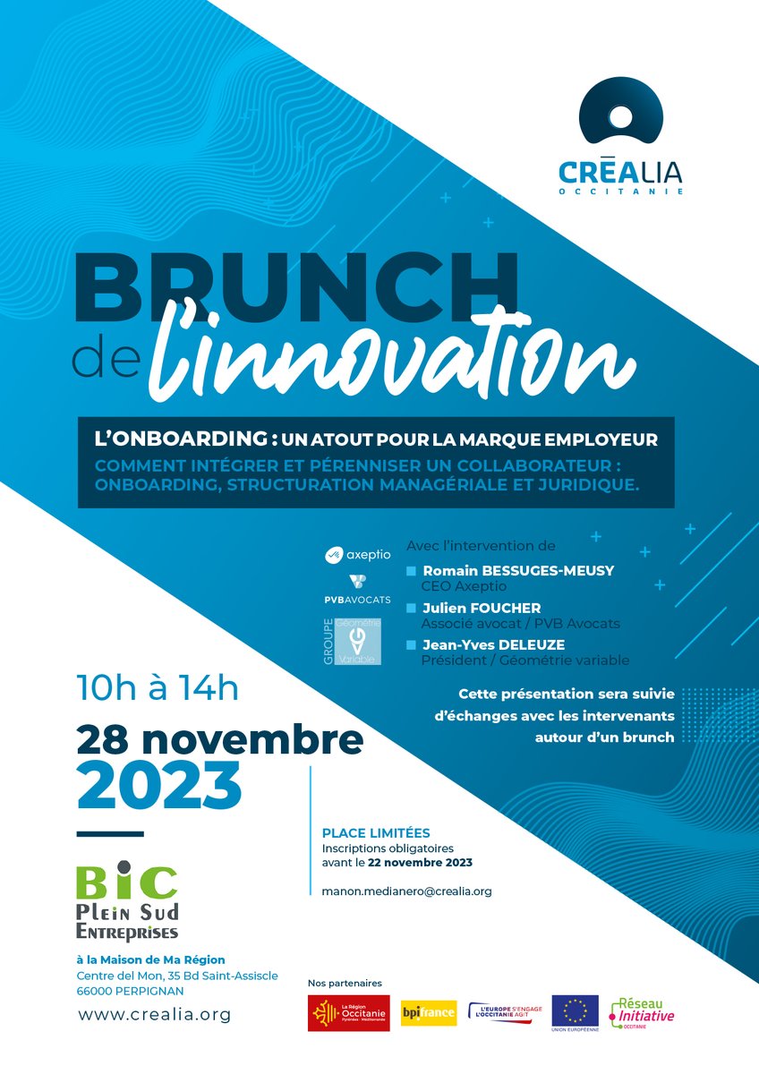 Inscription Brunch de l'innovation
🚀 Jean-Yves DELEUZE et Thierry Donini de Géométrie Variable
🚀 Julien Foucher de PVB Avocats
🚀 Romain Bessuges-Meusy d'Axeptio

Un évènement co-organisé avec BIC Plein Sud Entreprises - lien d'inscription : lnkd.in/e-sfYm87