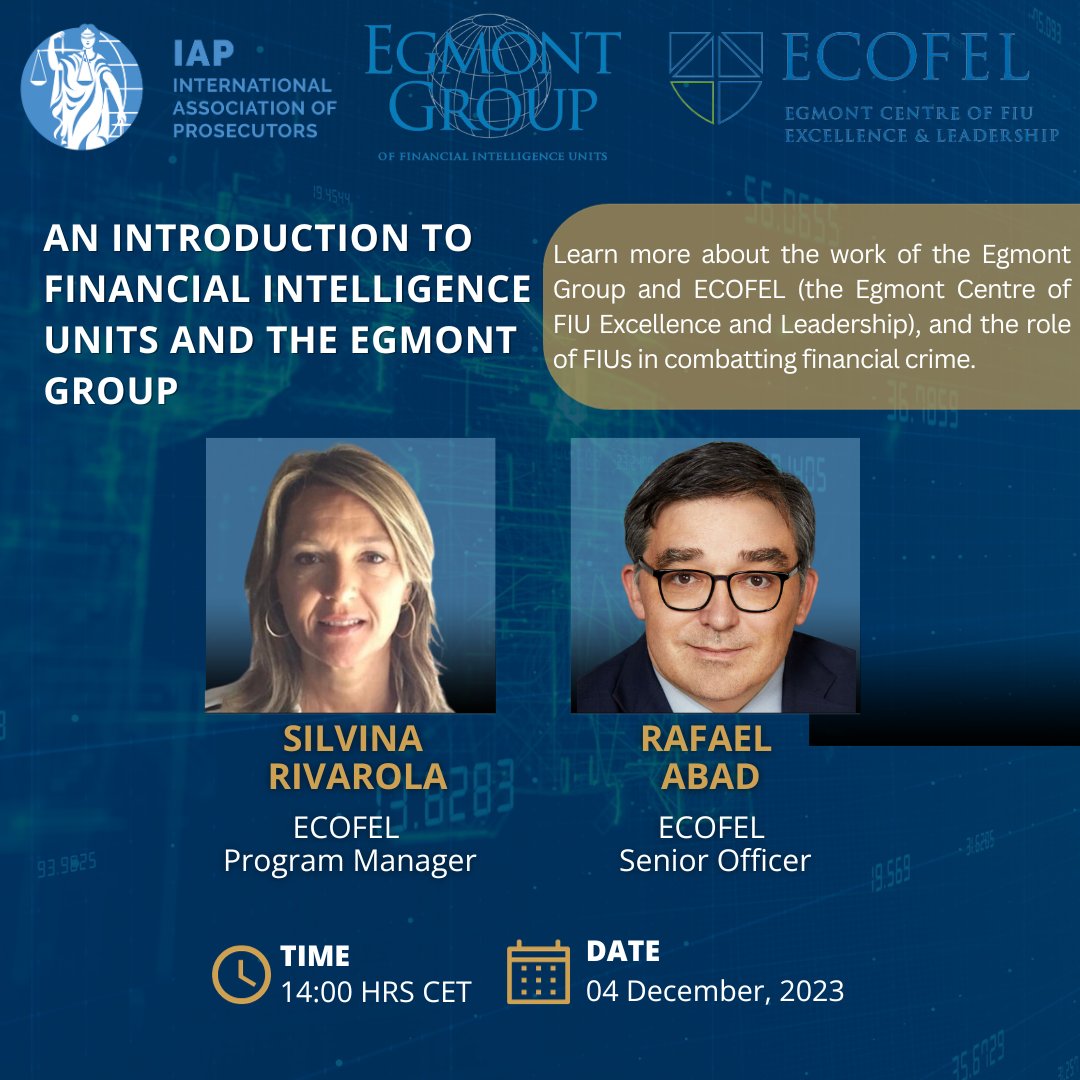 Please join us for the webinar: An Introduction to Financial Intelligence Units and the Egmont Group

Monday 04 December 2023, 14:00 hrs CET- REGISTER HERE: lnkd.in/esUmFXVM