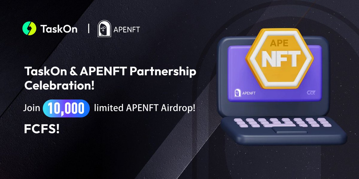 🎉 Excited to partner with @taskonxyz! 🎁 To celebrate, we are offering you a chance to share 10,000 #limited APENFT #CAPs 🔽 #FCFS! rewards.taskon.xyz/campaign/detai… 🔥 Embark on a new adventure with us!