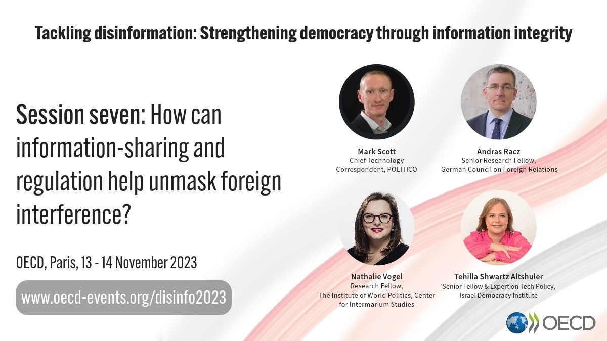 EVENT 📢 Tackling #Disinformation 🤔🚫 📅 14 NOV 🕘 11:45 - 13:00 CET Join us for Session 7⃣ as we discuss how information-sharing and #regulation can help unmask foreign interference. 📺Tune in oecd-events.org/disinfo2023