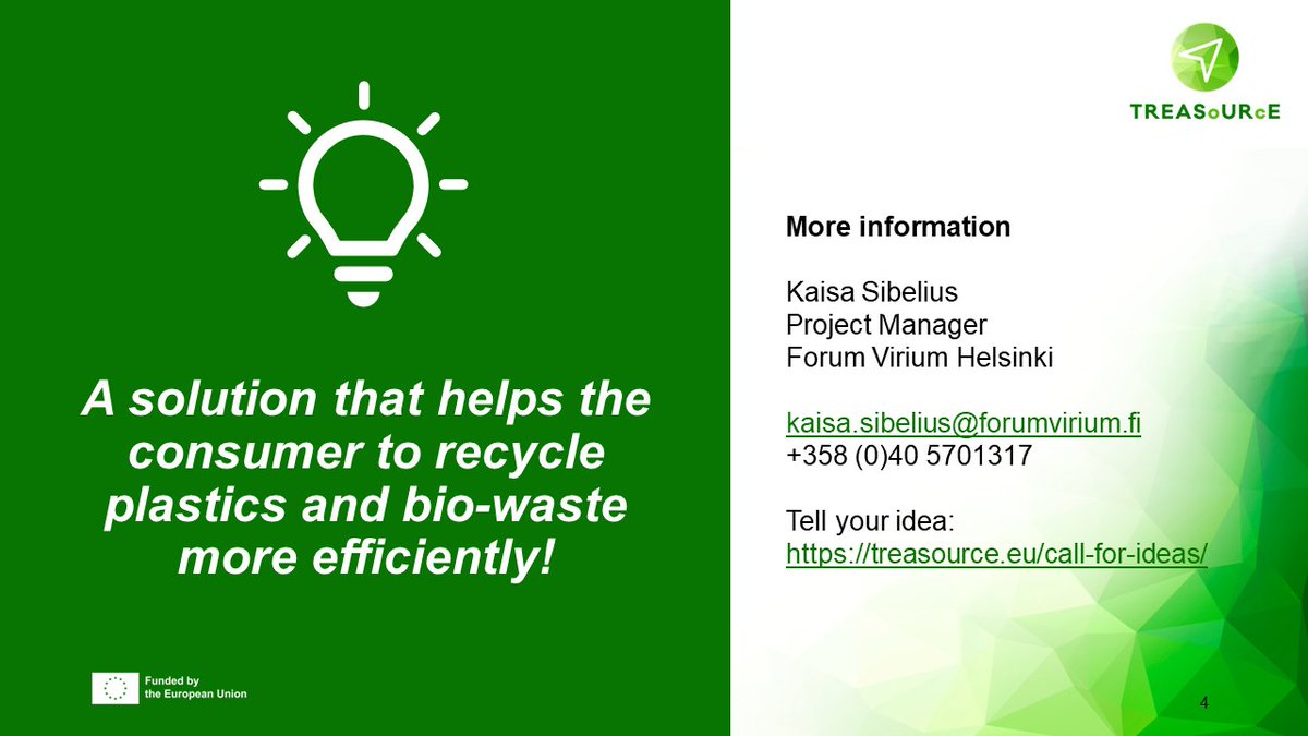 TREASoURcE_eu's tweet photo. We want to make consumers more efficient recyclers! ♻️

We are searching for needs, ideas &amp; potential partners who share the same goal but lack a suitable tool or service. 💡

⚠️ The call for ideas is open until 15/11 – apply now! https://t.co/GyoyOlHa3i

#TREASoURcE #contactus https://t.co/MC3pF27CXD