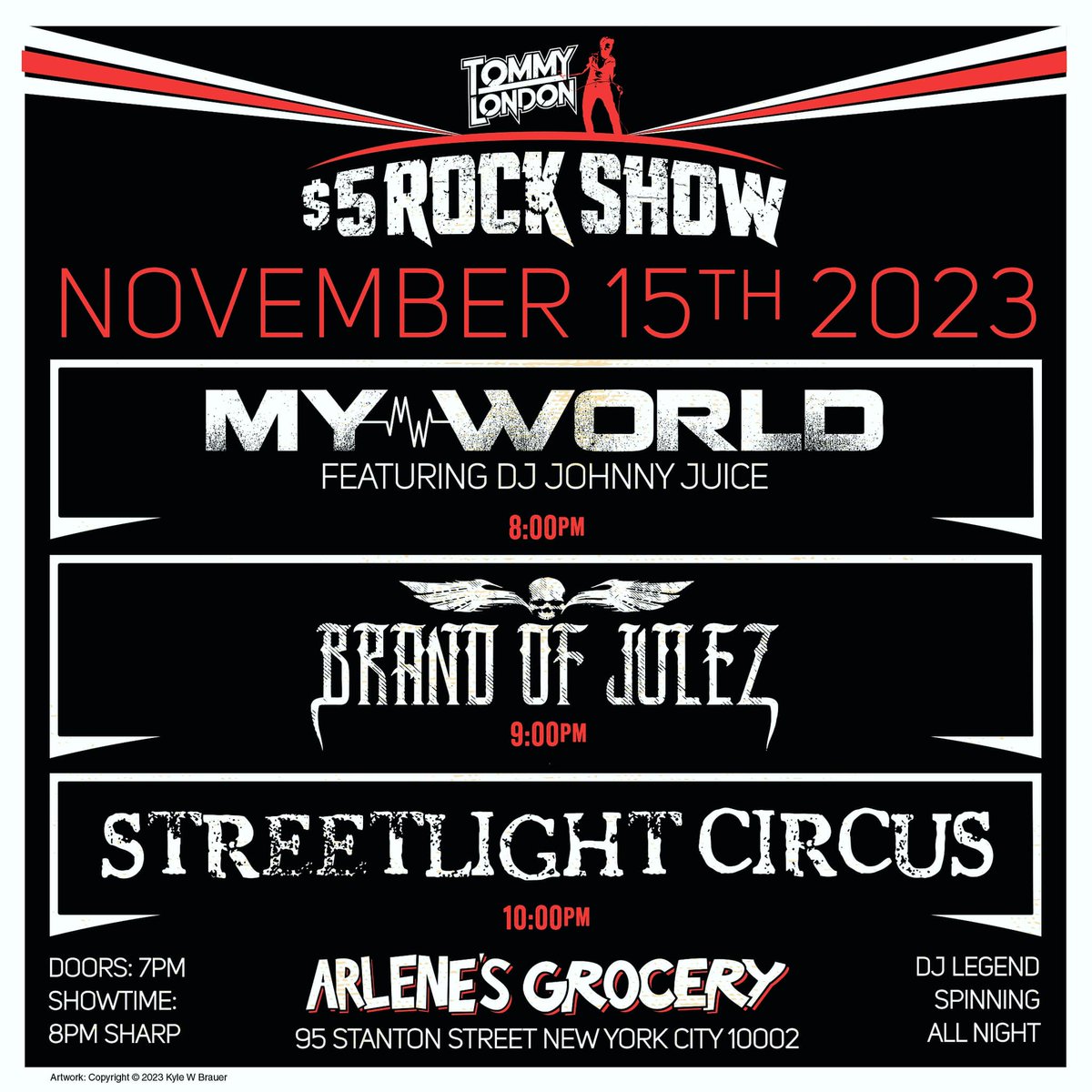 This Wed!!! <a href="/tommylondon/">Tommy London</a> $5 Rock Show!!! <a href="/ArlenesGrocery/">Arlene's Grocery</a>