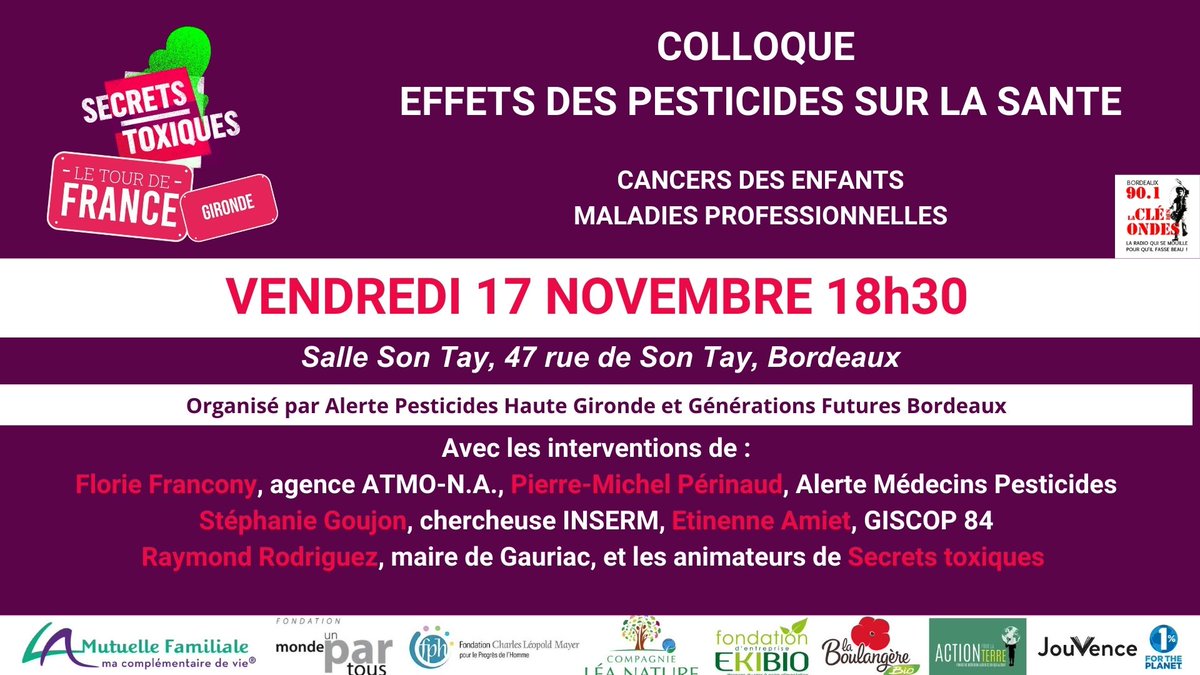 🟣Rendez-vous ce vendredi 17 novembre à Bordeaux pour un colloque sur les effets des #Pesticides sur notre santé et celle des enfants, organisé par @AlertePesticide et @genefutures dans le cadre de la campagne @SecretsToxiques.  
#stopglyphosate