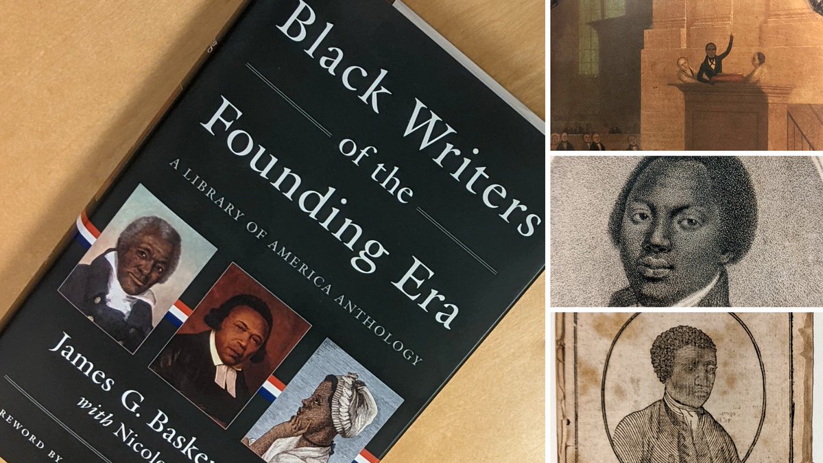 Library of America (@libraryamerica) on Twitter photo Black Writers of the Founding Era—the most expansive anthology of its kind ever assembled—is on sale today! Explore Black experience in the decades of the American Revolution in more than 120 pieces, from poems to petitions. loa.org/books/black-wr…
<a href="/agordonreed/">Annette Gordon-Reed</a> <a href="/JamesGBasker/">James G. Basker</a> Black Writers of the Founding Era—the most expansive anthology of its kind ever assembled—is on sale today! Explore Black experience in the decades of the American Revolution in more than 120 pieces, from poems to petitions. loa.org/books/black-wr…
<a href="/agordonreed/">Annette Gordon-Reed</a> <a href="/JamesGBasker/">James G. Basker</a>
