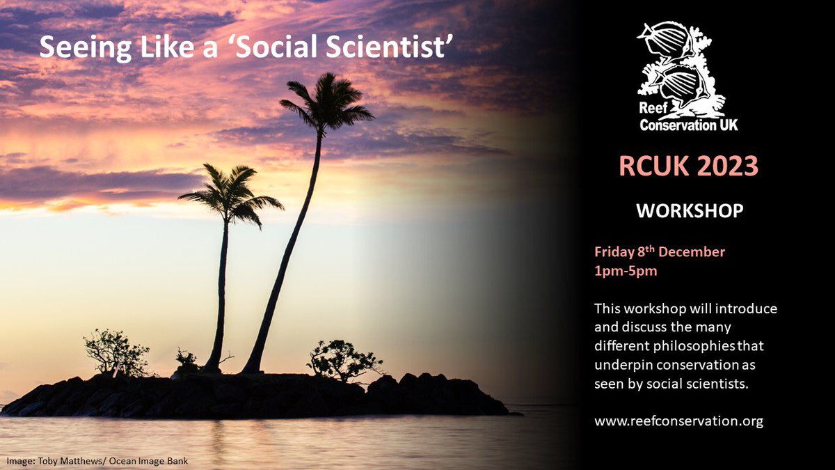 Want to learn more about the foundations of critical social science for conservation and research related to coral reefs? Join our workshop at #RCUK2023! Registration is now open: reefconservationuk.org/workshops.html