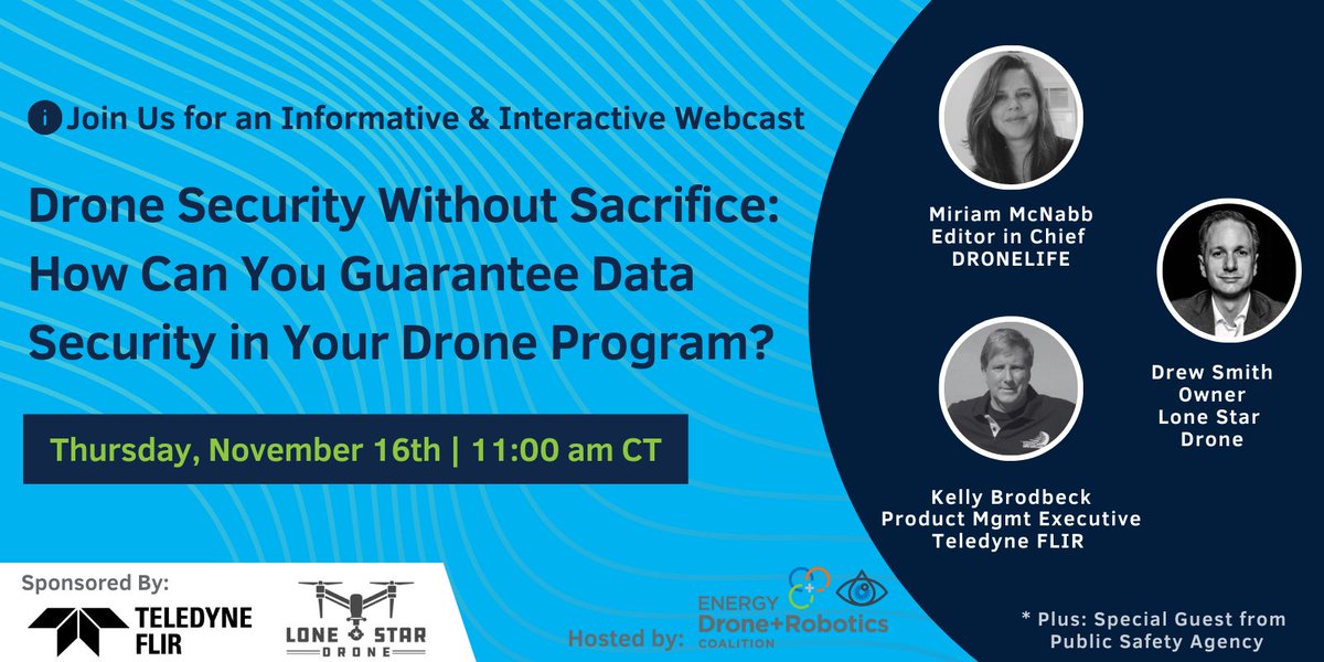 🚨Have you registered for our Interactive Webcast? We will be discussing with Teledyne <a href="/flir/">Teledyne FLIR</a> and Lone Star Drone, How Can You Guarantee Data Security in Your Drone Program?, taking place this Thursday, November 16th at 11am CST?

Register here! 👇
bit.ly/46krc1O