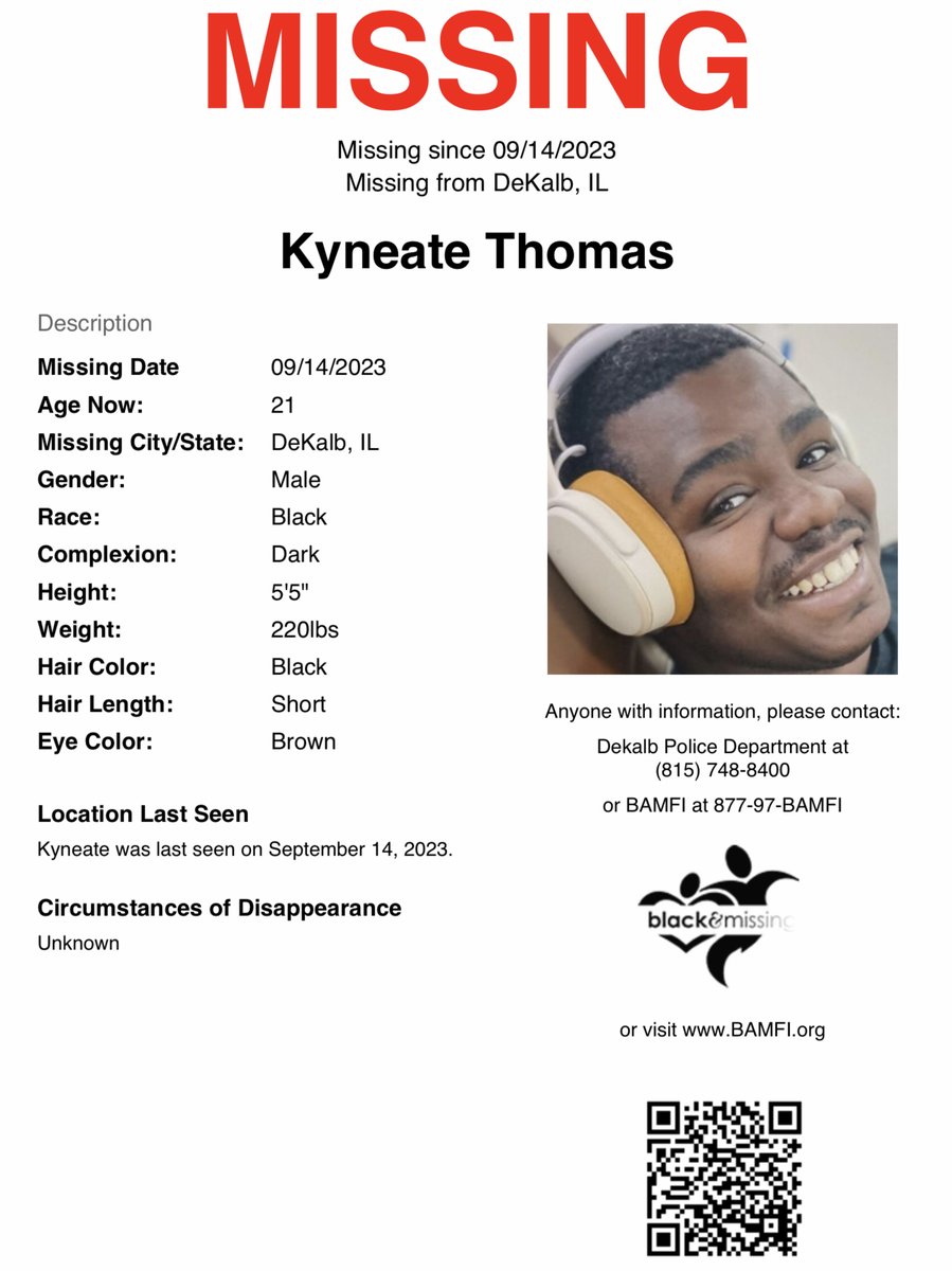 #DeKalb, #Illinois: 21y/o Kyneate Thomas was last seen on September 14.

Have you seen him? #HelpUsFindKyneateThomas #KyneateThomas