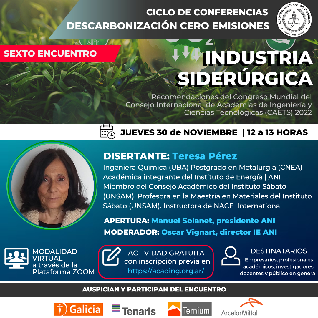 Invitamos a participar de manera gratuita de la sesión del Ciclo de Conferencias: Descarbonización Cero Emisiones, sobre el tema INDUSTRIA SIDERÚRGICA. El encuentro online se realizará el jueves 30 de noviembre a las 12 horas, por Zoom. INSCRIPCIÓN: eventbrite.com.ar/e/descarboniza…