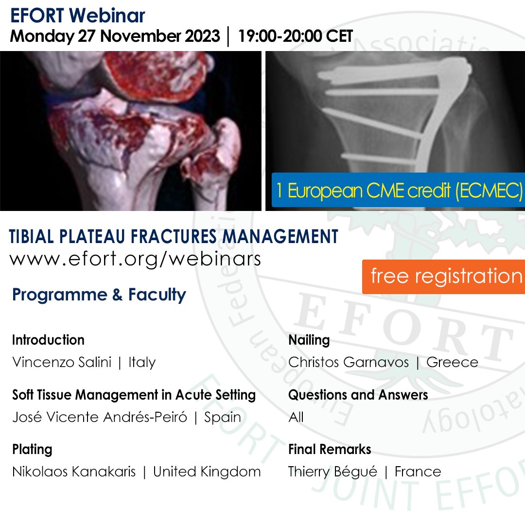 💻Register now for free EFORT #Webinar on #TibialPlateau #Fractures Management on Monday 27 November 2023 at 19:00 CET
Indications and advantages with #externalfixation, plates and #nailing. 
👉 efort.org/webinars 1 #CMEcredit
#softissue #plating #traumasurgery #orthopedics