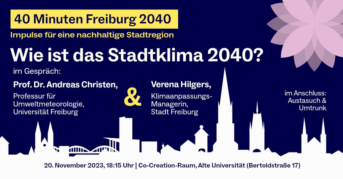 Universität Freiburg (@unifreiburg) on Twitter photo Am 20.11. startet das Format „40 Minuten Freiburg 2040“ mit <a href="/envmet/">Andreas Christen</a> & Verena Hilgers. Spontane Teilnahme möglich, aufgrund begrenzter Plätze wird um Anmeldung gebeten: ufr.link/40minuten-stad…
Weitere Infos zur Reihe: uni-freiburg.de/40minuten/ Am 20.11. startet das Format „40 Minuten Freiburg 2040“ mit <a href="/envmet/">Andreas Christen</a> & Verena Hilgers. Spontane Teilnahme möglich, aufgrund begrenzter Plätze wird um Anmeldung gebeten: ufr.link/40minuten-stad…
Weitere Infos zur Reihe: uni-freiburg.de/40minuten/