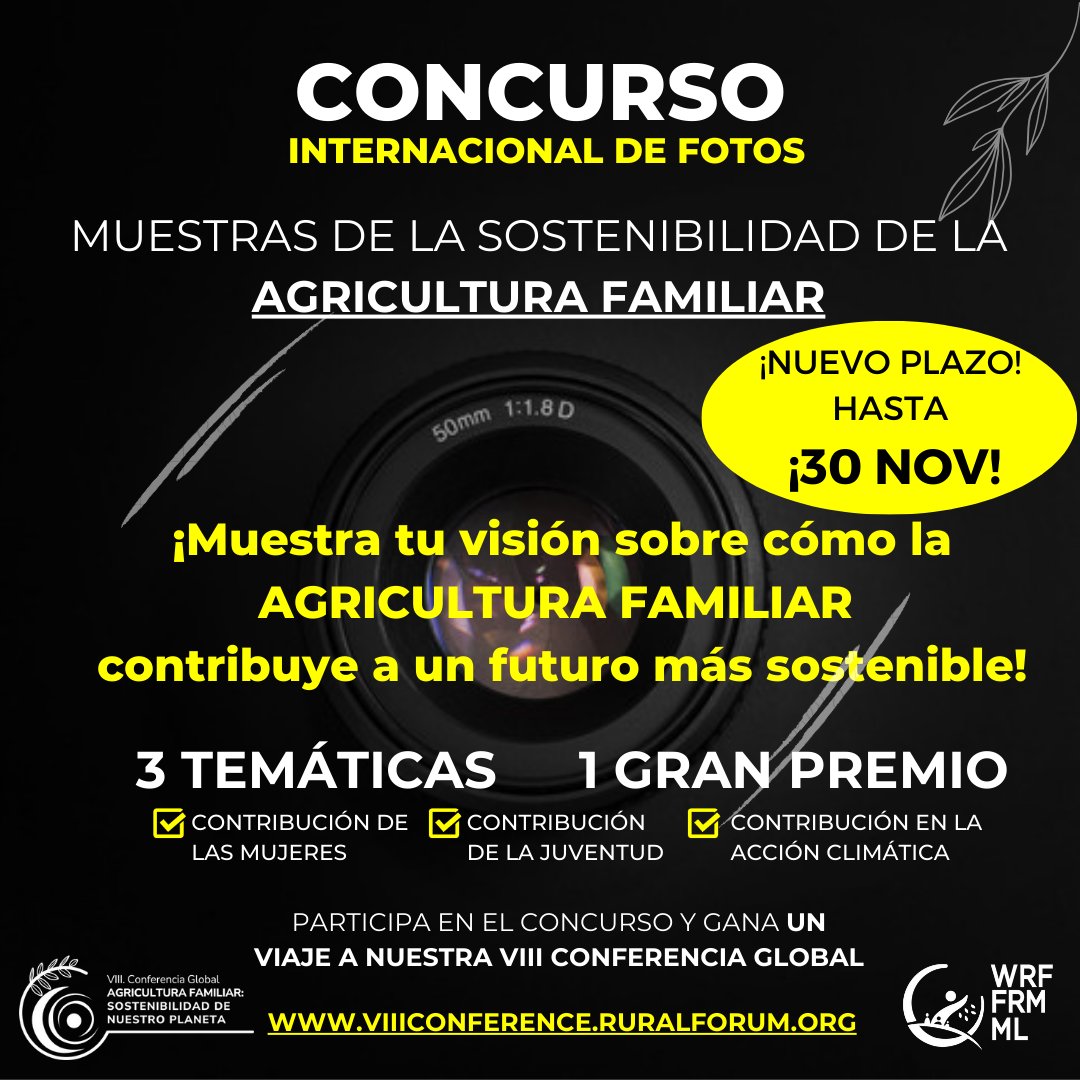 ¡PLAZO AMPLIADO HASTA 30 DE NOV! 

Consulta las bases del #ConcursodeFotos ⤵️ viiiconference.ruralforum.org/concurso-inter…