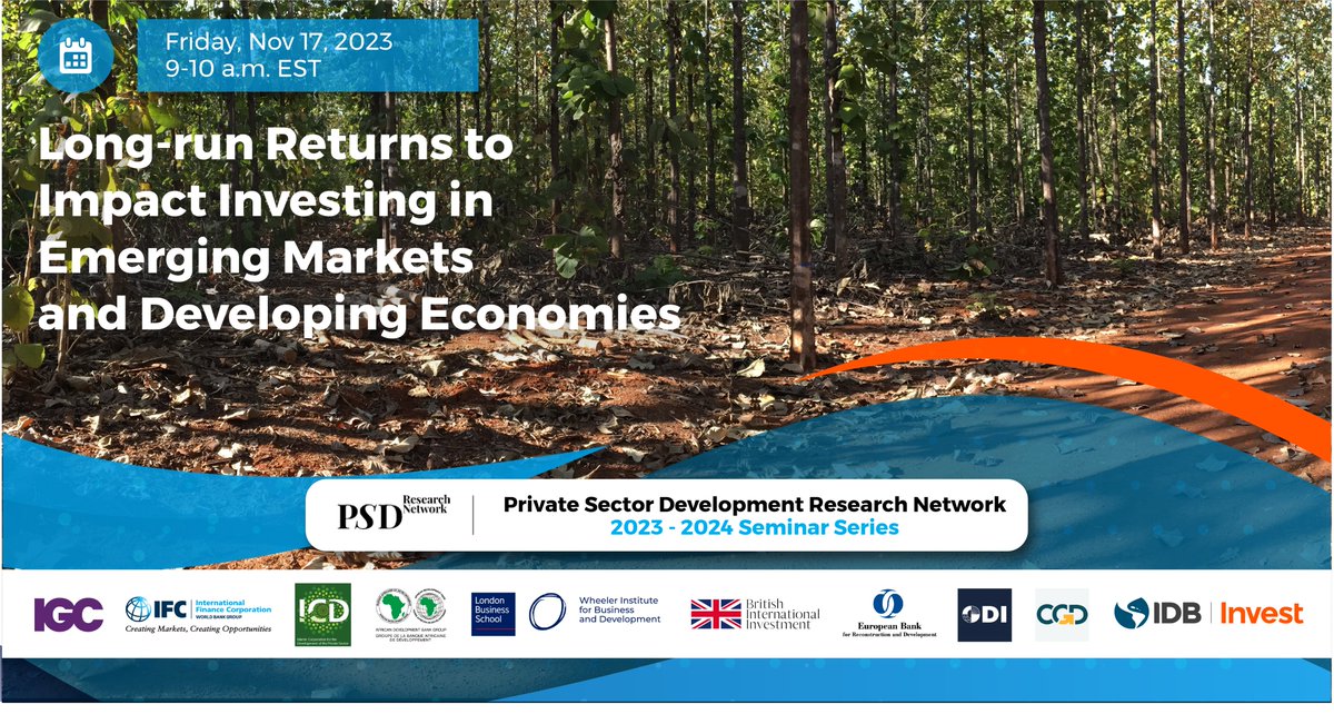 🗓️ New PSDRN seminar this Friday at 2:10PM (GMT).

'Long-run returns to #impactinvesting in emerging markets and developing economies'

📎 Register now: psdresearchnetwork.com/aw-event/long-…