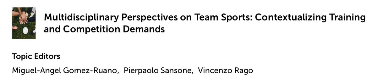 Open for submissions (until 18/01/24) on <a href="/FrontPsychol/">Frontiers - Psychology</a>  <a href="/FrontPhysiol/">Frontiers - Physiology</a> <a href="/FrontSportsAL/">Frontiers - Sports and Active Living</a> :

Multidisciplinary Perspectives on Team Sports: Contextualizing Training and Competition Demands

frontiersin.org/researchtopic/…

Don’t hesitate to contact me, <a href="/vincenzo_ra/">Vincenzo Rago</a> or <a href="/magor_2/">Miguel Ángel Gómez</a> for any info!