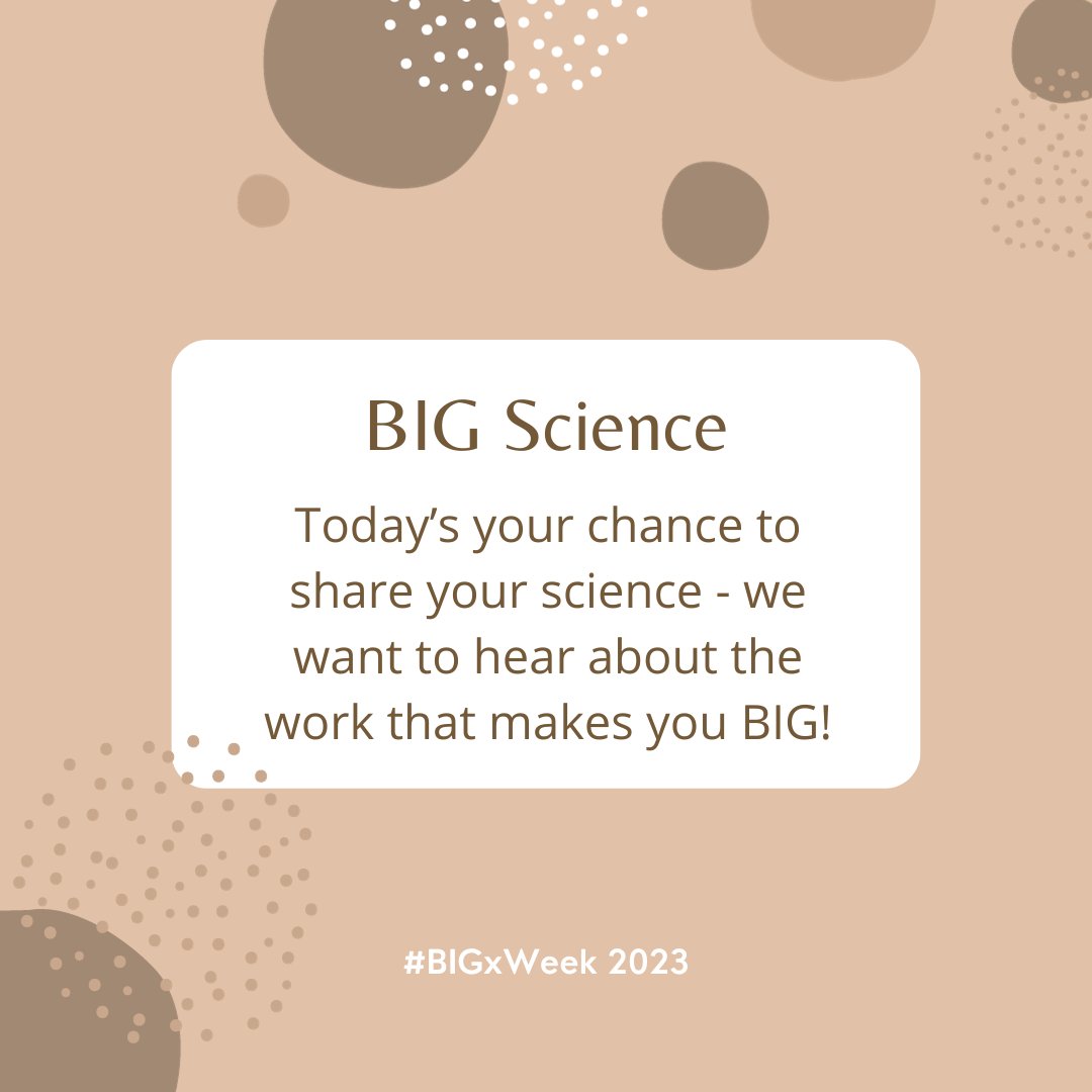 BlackInGenetics's tweet photo. Happy #BIGxWeek everyone! Today's topic is BIG Science and we want to showcase the work that makes you BIG. Share your science with us! We want to know all about your work. https://t.co/DhiAQAGXez