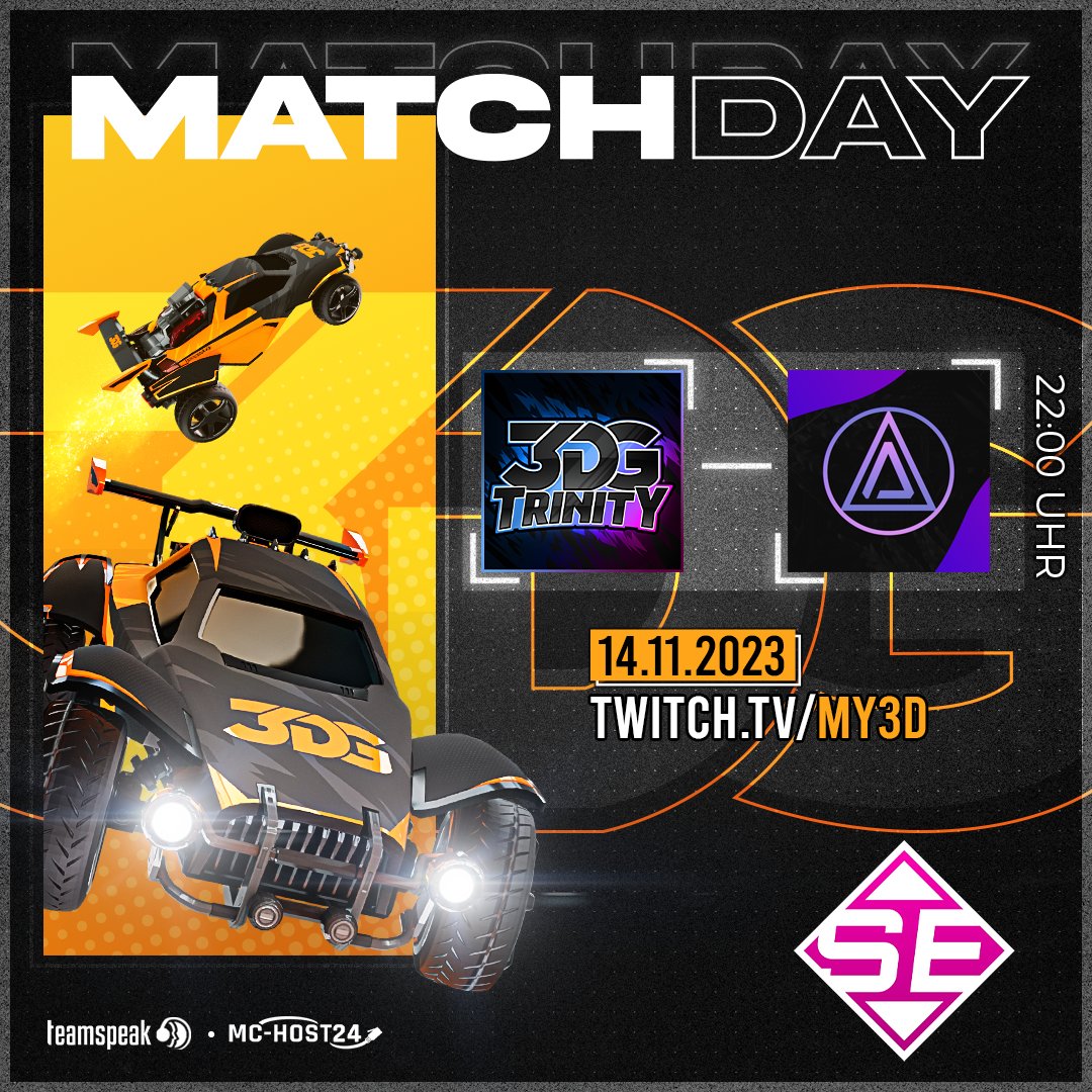 3DG-RL (@3dg_rl) on Twitter photo Morgen früh aufstehen? Egal, heute Abend tritt unser Team Trinity in <a href="/SundaysEsport/">Sundays Esport</a> an.
⚔️ 3DG Trinity vs Ascension Kaze
⏱️ Dienstag - 22:00Uhr
🎙️ Cast: <a href="/Rvbymoon_/">Rvby</a>
🔴 LIVE auf: twitch.tv/my3d
Sponsored: <a href="/teamspeak/">TeamSpeak</a> <a href="/MCHOST24/">MC-HOST24.de</a>
#twitch #esport #LIVESTREAM #RocketLeague Morgen früh aufstehen? Egal, heute Abend tritt unser Team Trinity in <a href="/SundaysEsport/">Sundays Esport</a> an.
⚔️ 3DG Trinity vs Ascension Kaze
⏱️ Dienstag - 22:00Uhr
🎙️ Cast: <a href="/Rvbymoon_/">Rvby</a>
🔴 LIVE auf: twitch.tv/my3d
Sponsored: <a href="/teamspeak/">TeamSpeak</a> <a href="/MCHOST24/">MC-HOST24.de</a>
#twitch #esport #LIVESTREAM #RocketLeague