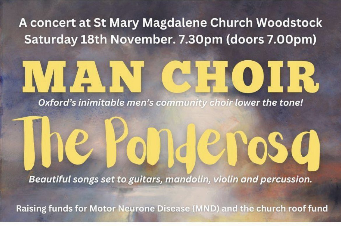 Hello Oxfordshire people. Here’s one for this Saturday 18th Nov from Manchoir and The Ponderosa. eventbrite.co.uk/e/woodstock-ch… Px