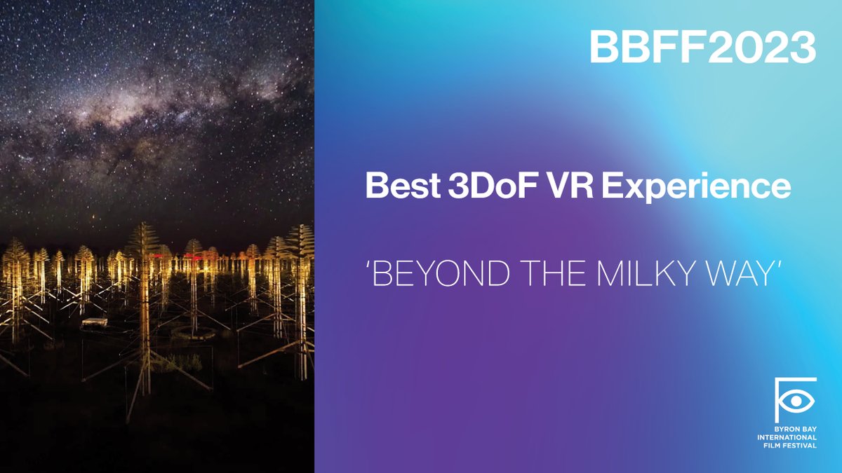 byronfilmfest's tweet photo. BBFF2023 | BEST 3DoF VR EXPERIENCE

The Award for Best 3DoF VR Experience goes to BEYOND THE MILKY WAY by Briege Whitehead.
.
.
.
#BBFF2023 #BBFF #byronbayfilmfestival #anythingispossible #byronbay #best3dofvrexperience #virtualreality #vr #beyondthemilkyway #briegewhitehead https://t.co/V7Nbo3E0Sc