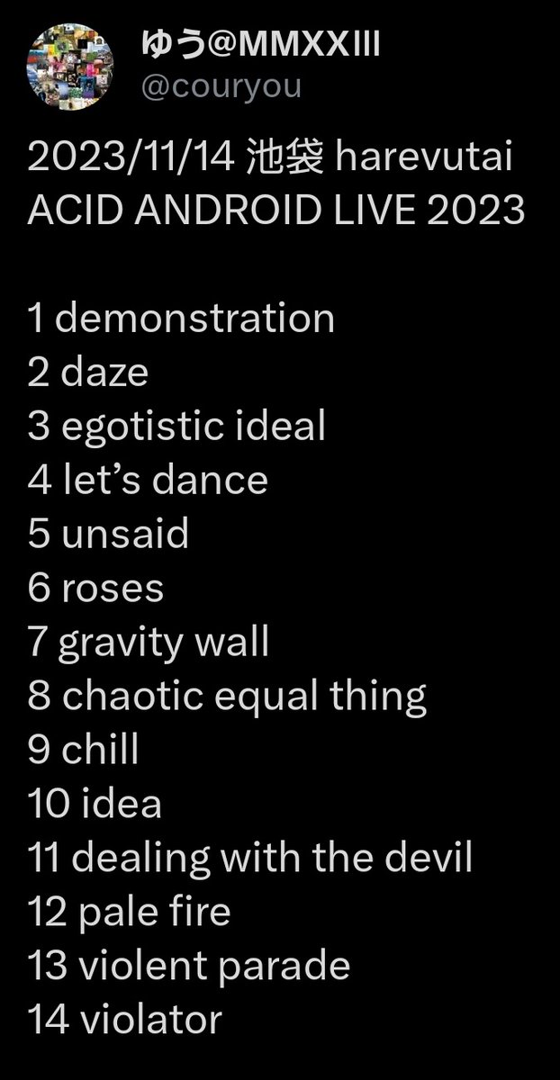 couryou's tweet image. ACID ANDROID LIVE 2023
池袋 harevutai

初日、二日目のセトリの違いは3曲目

初日がgamble

二日目がegotistic ideal

#ACIDANDROID
#yukihiro