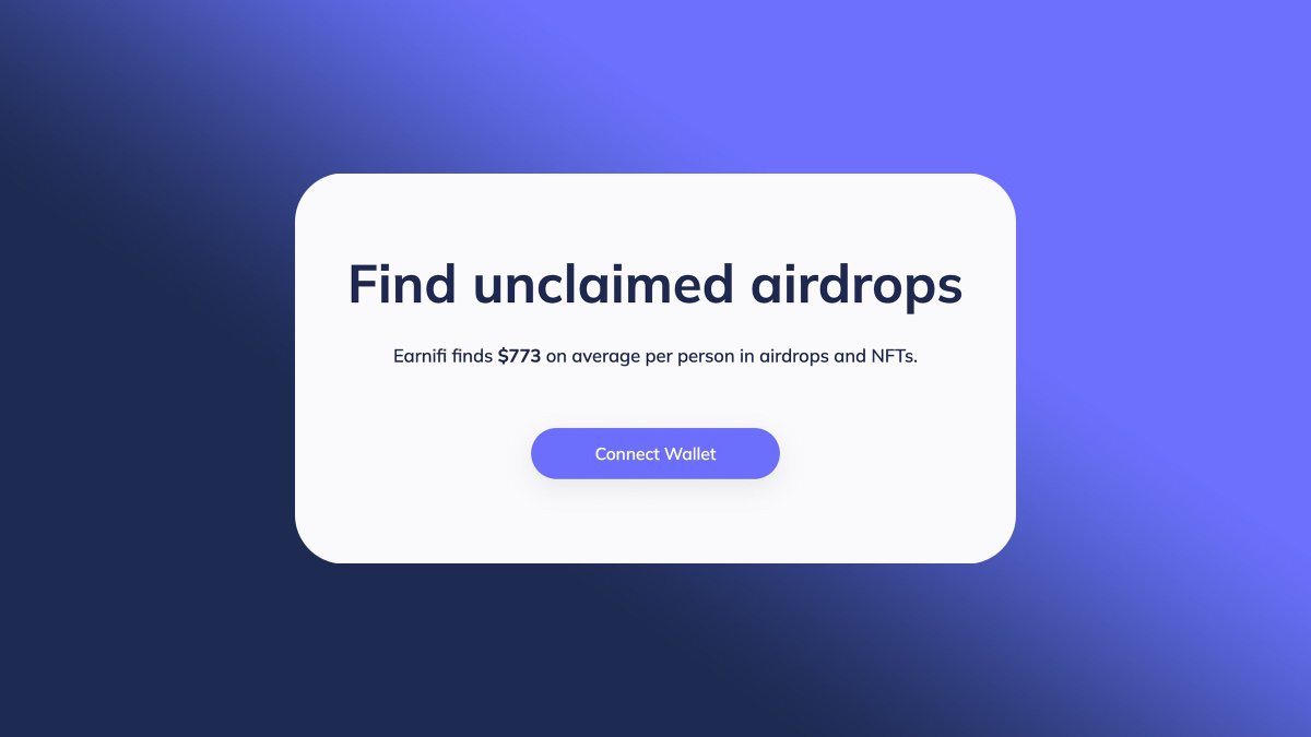 Earni makes it easy for you to claim any unclaimed airdrops by scanning your wallet across multiple chains. 

🌐 Check if you missed anything. #EARN
👉 earni.io