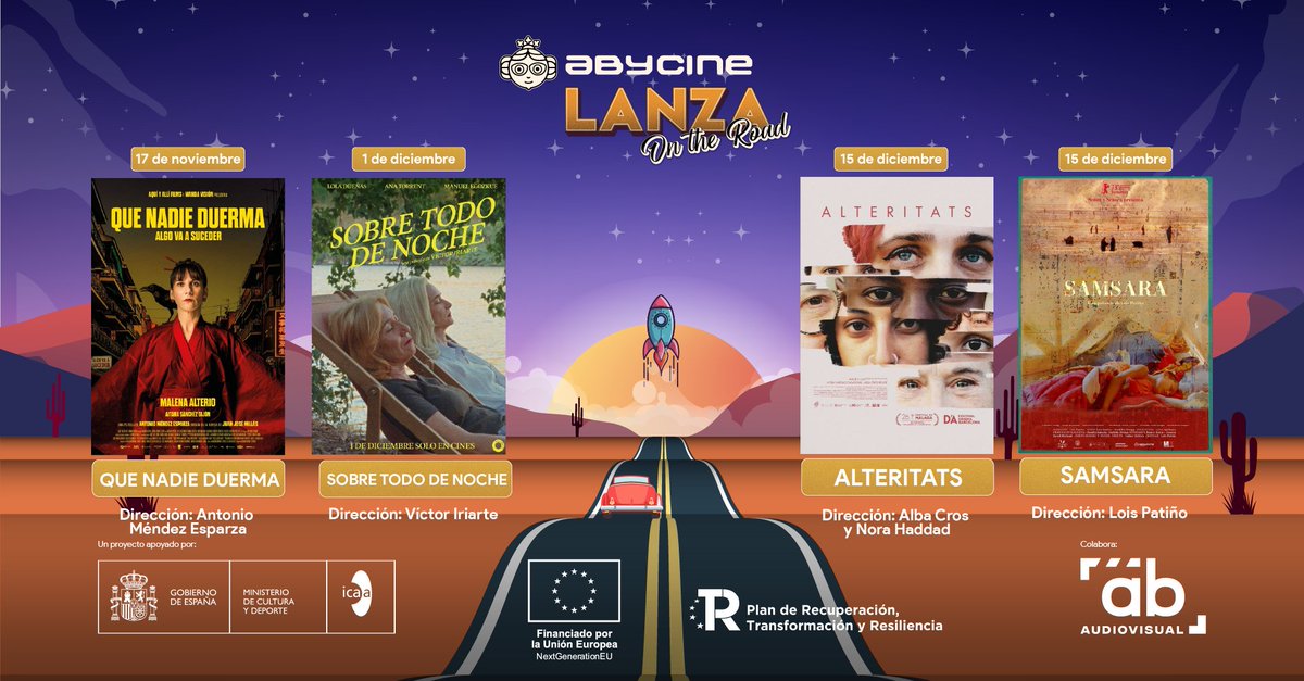 🚘 Abycine Lanza On The Road continúa con el apoyo a la distribución de las siguientes películas que han pasado por el Impulso WIP de #AbycineLanza: 

🌵Que nadie duerma (17 NOV)
🌵Sobre todo de noche (1 DIC)
🌵Alteritats (15 DIC)
🌵Samsara (15 DIC)

abycine.com/abycine-lanza-…