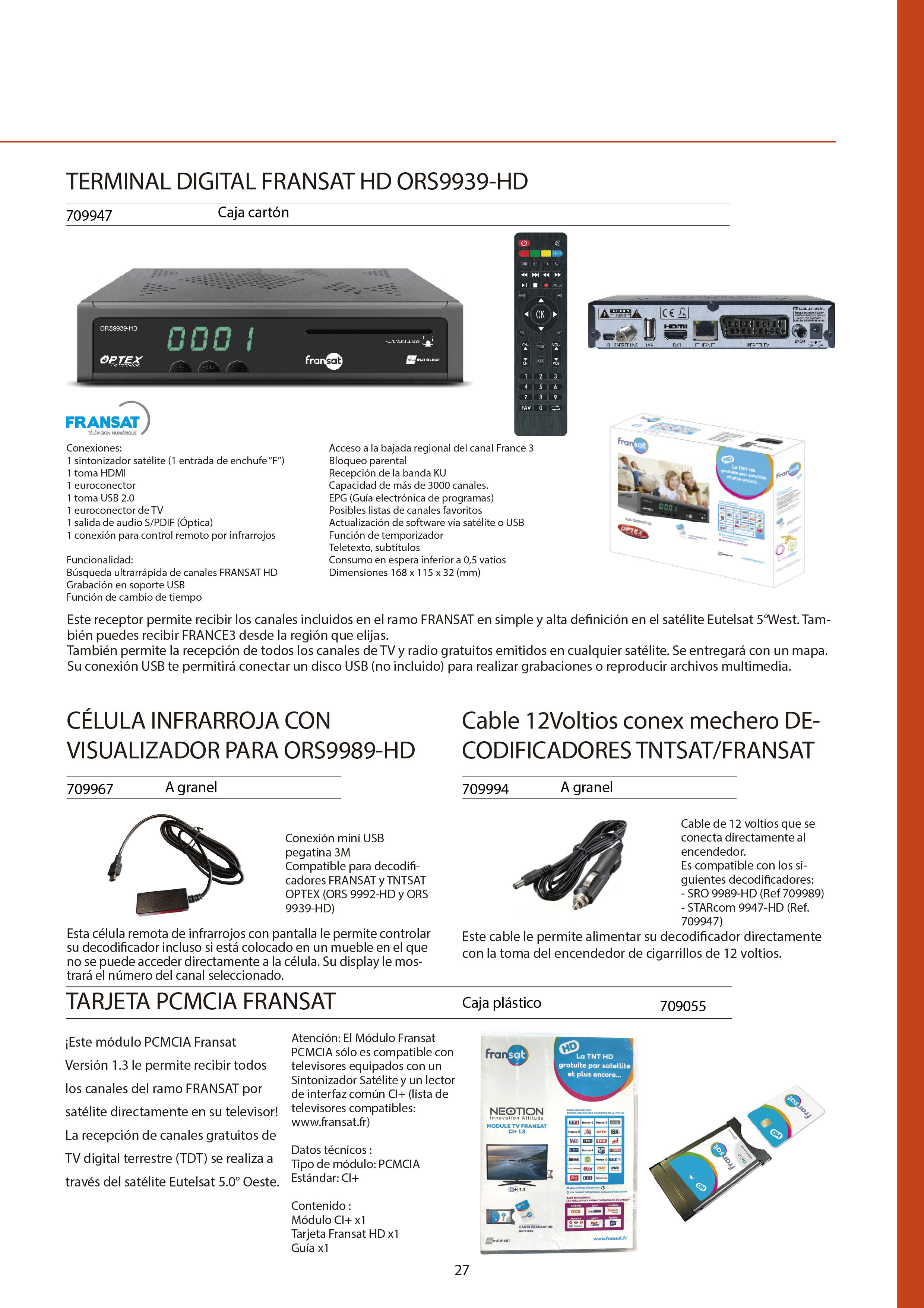 Receptor TDT decodificador satélite – + fransat tarjeta + 1,5 m