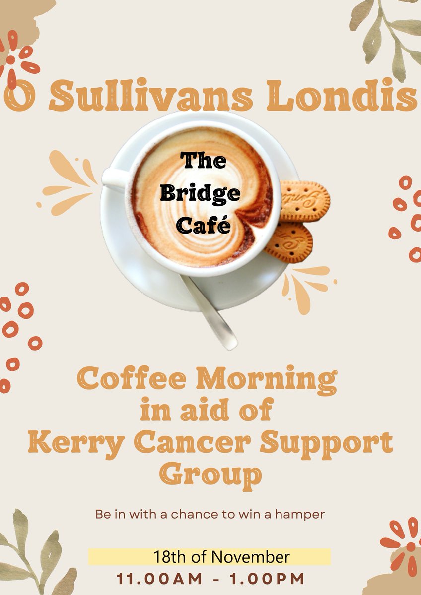Kerry Cancer Support (@kerrycancer) on Twitter photo O' Sullivan's Londis in Killorglin will be hosting a charity coffee morning in aid of <a href="/KerryCancer/">Kerry Cancer Support</a> on Sat 18th Nov in the Bridge Café. Why not pop down on the day, where there will be a draw for one lucky person to be in with a chance of winning a lovely hamper #killorglin #kerry O' Sullivan's Londis in Killorglin will be hosting a charity coffee morning in aid of <a href="/KerryCancer/">Kerry Cancer Support</a> on Sat 18th Nov in the Bridge Café. Why not pop down on the day, where there will be a draw for one lucky person to be in with a chance of winning a lovely hamper #killorglin #kerry