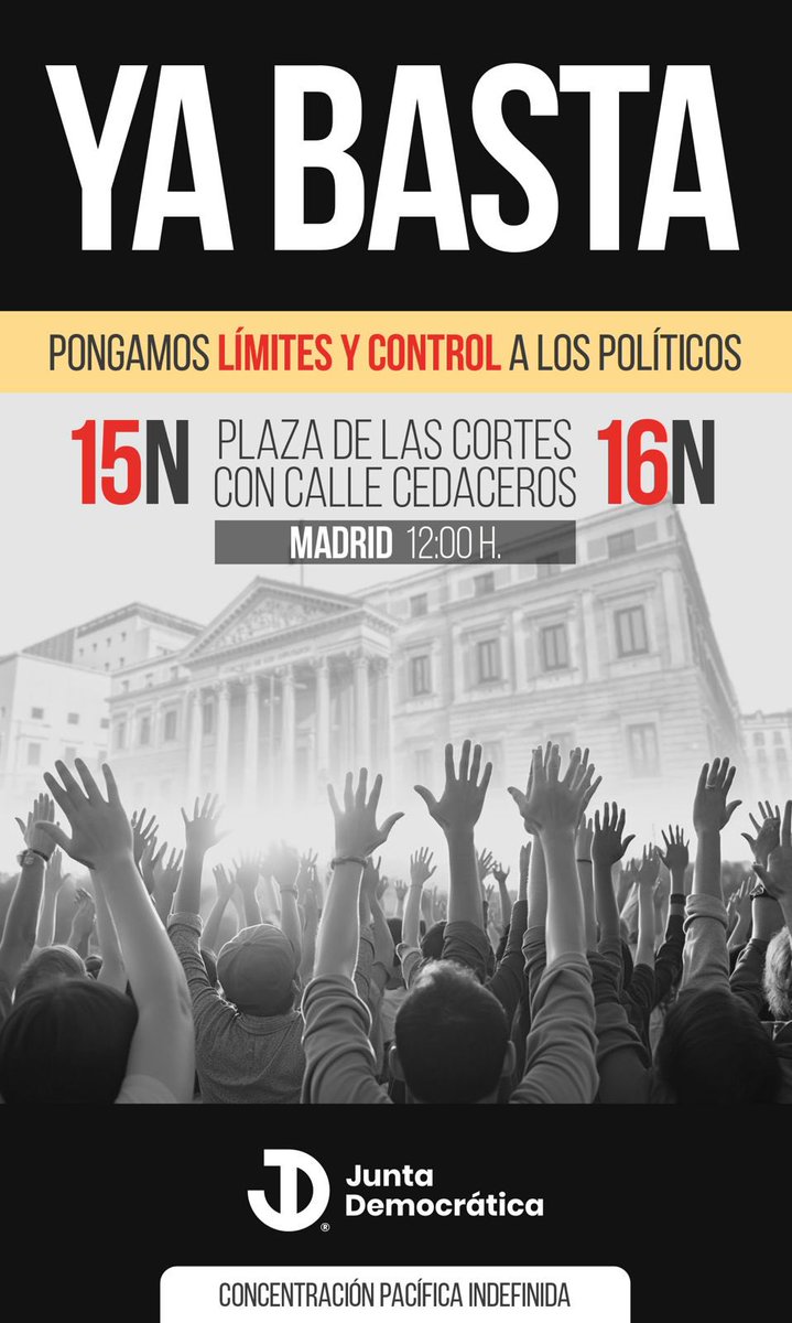 gisbert_ruben's tweet image. ¡YA BASTA!
Pongamos límites y control a los políticos
📆 15 y 16 de Noviembre 
📍CORTES CON C/ CARRERA DE SAN JERÓNIMO (Madrid)
Concentración civil pacífica
¡COMPARTE! 
#YaBasta #ControlaLosPoliticos #Libertad #AmnisitaNo