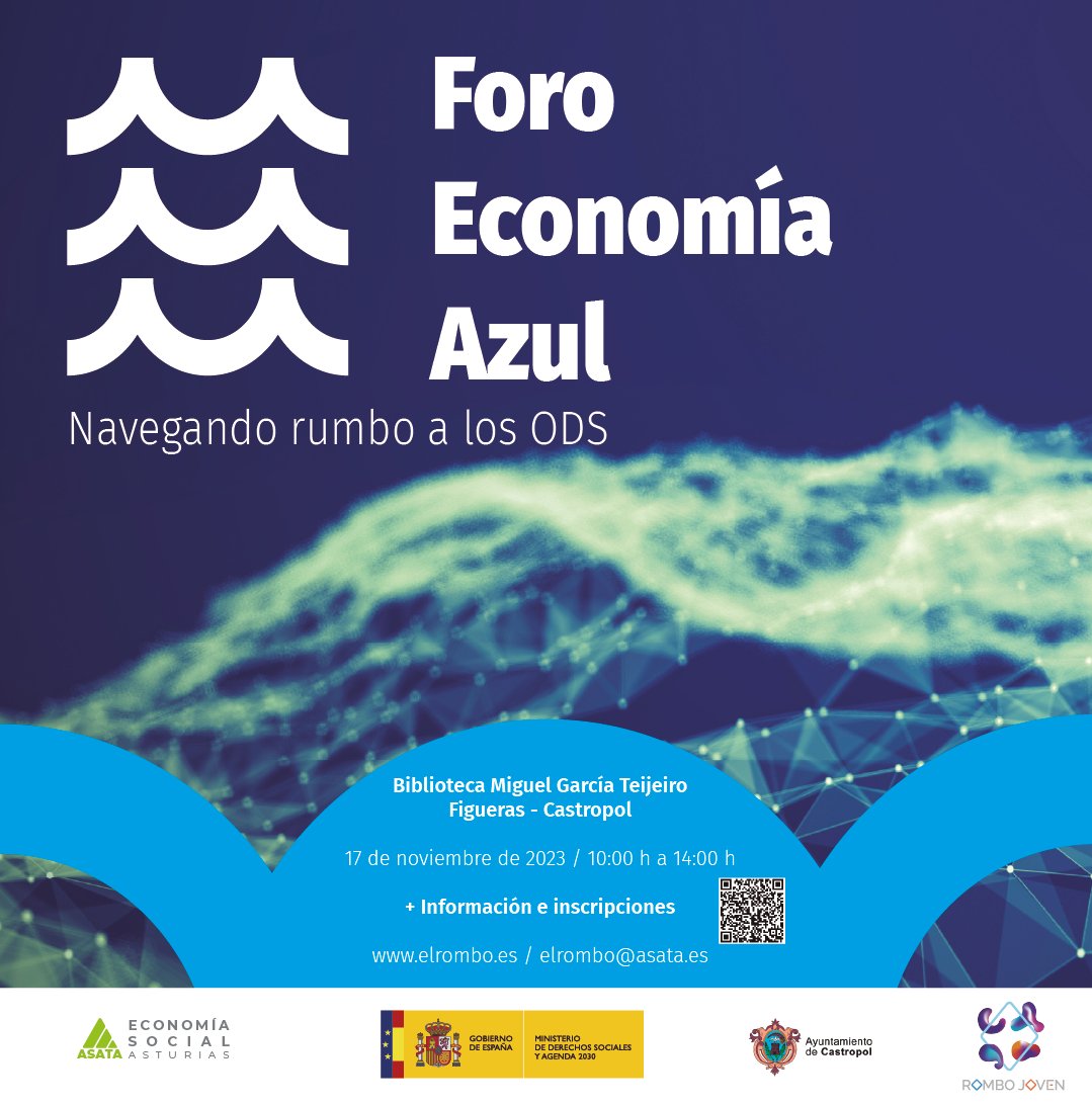 asataasturias's tweet photo. 🔵 I Foro de Economía Azul en la Comarca Oscos - Eo: Navegando rumbo a los ODS
https://t.co/ELVz8z2mK2
📆 17 de noviembre
🕧 De 10:00 a 14:00
📍 Salón de actos de la Biblioteca Miguel García Teijeiro. Figueras - Castropol
#ForoEconomíaAzul #ODS #ElRombo #ASATA https://t.co/n73cOmSaG0