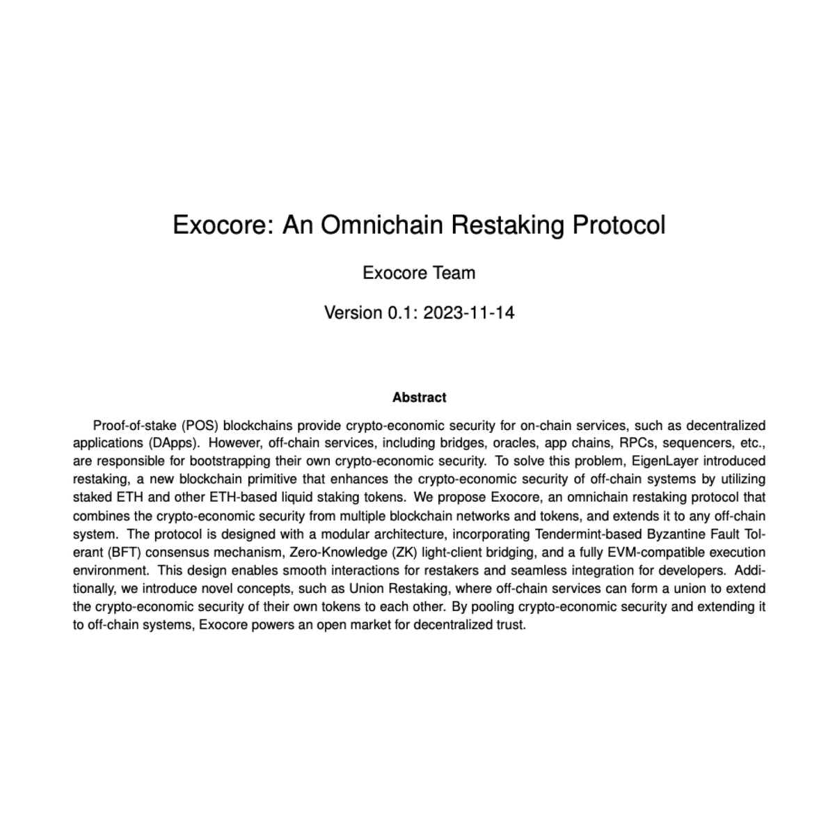 These principles are applied in the whitepaper: 

Exocore: An Omnichain Restaking Protocol
docs.exocore.network/whitepaper/.pdf