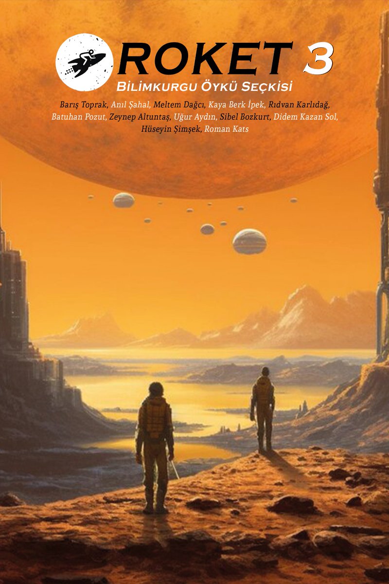 🎉 Büyük bir heyecanla duyuruyoruz! Roket Bilimkurgu Öykü Dergisi'nin 3. sayısı yolda ve kapak görselini paylaşmaya hazırız.

📖 Dergiyi ilk edinenler arasında yer almak için hemen ön siparişinizi verin!

🔗 Sipariş vermek için link: aeo.ptt.gov.tr/l/p4HvGB1j