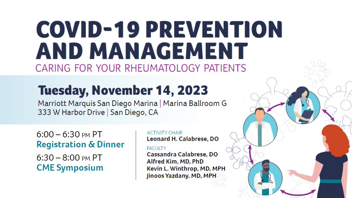 📣TODAY Join us for a #CME dinner at the @MarriottMarina at 6:30 PM PT. Featuring Drs. @LCalabreseDO @alhkim @CCalabreseDO @JYazdanyMD & Kevin Winthrop. More info & registration here: ow.ly/Blvy50PRZFG #rheumatology #rheumtwitter #Covid19 #ACR23