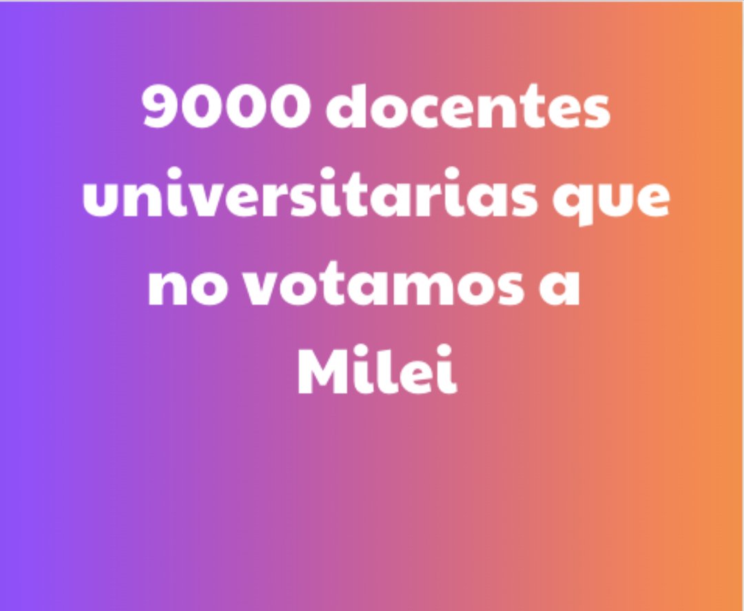 9000 docentes universitarias de todo país no votaremos a Milei y advertimos públicamente sobre el riesgo del avance de estos personajes nefastos para las sociedades democráticas. ¡Se siguen sumando firmas! #NoPasarán