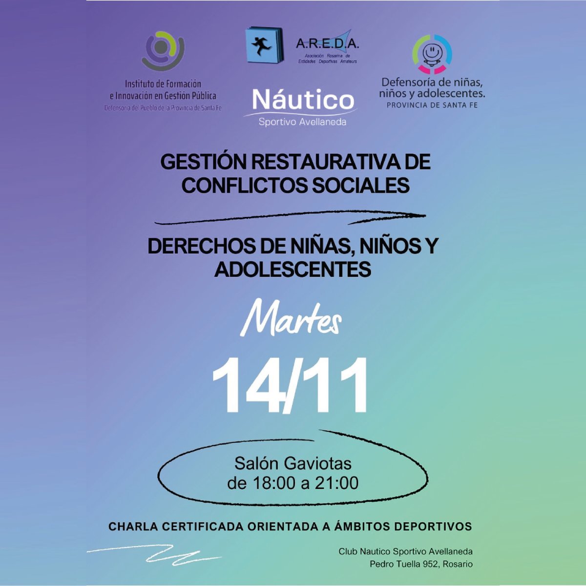 aredaclubes's tweet image. ⛔ MARTES 14 ⛔

Hoy en @nauticoavellan2 conversaremos sobre derecho NNYA y gestión restaurativa de conflictos

📍Salón Gaviotas - Pedro Tuella 952, Rosario 

18:00hs a 21:00hs 

¡Te esperamos!

@DefensoriaNNyA