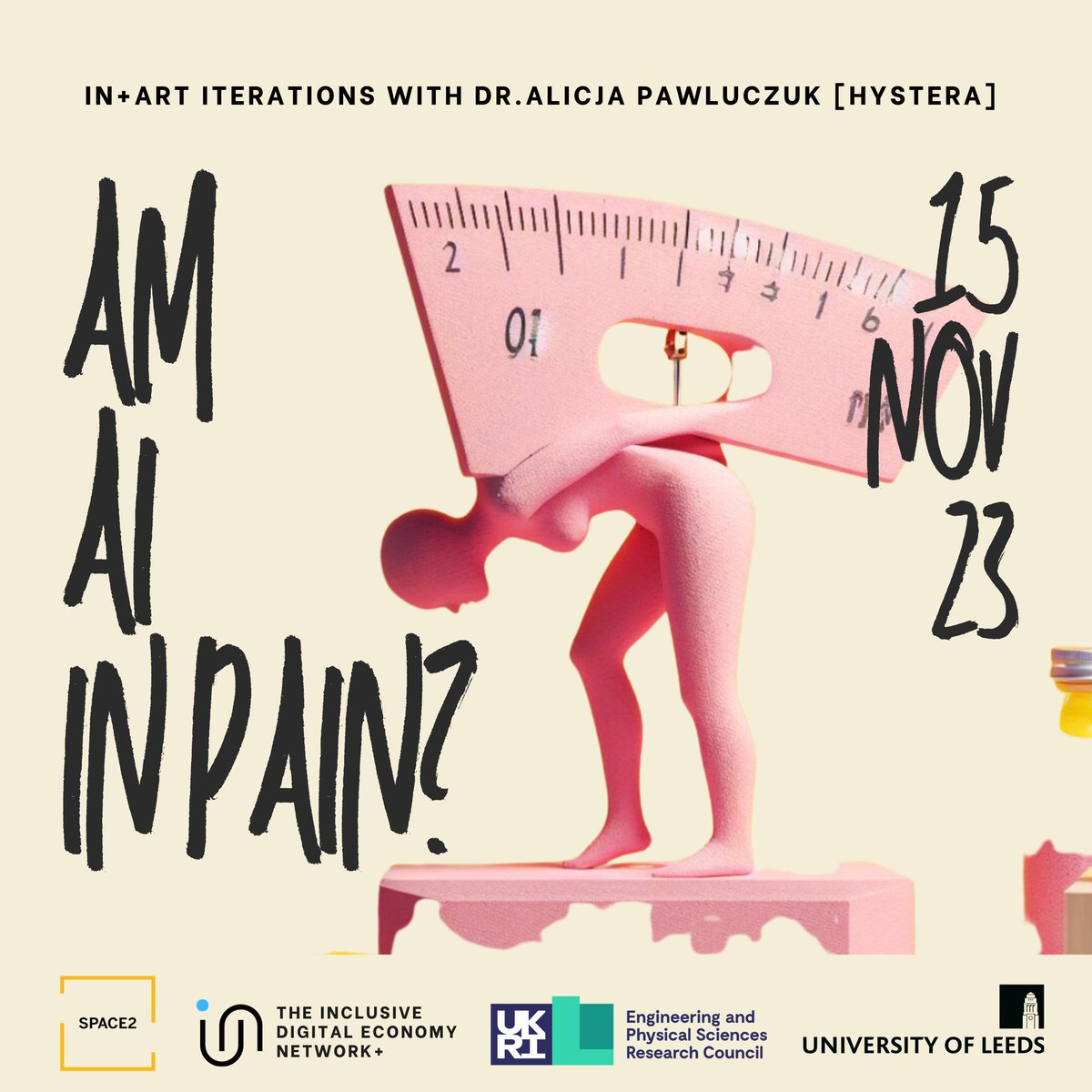 AM #AI in PAIN?

We're super excited about tomorrow's IN+ #ART iterations workshop with @AlicjaPawluczuk at @space2leeds. 

The workshop kicks off our IN+ ART programme, working with artists to co-explore #digitalequity. 

More info🔗 includeplus.org/in-art-iterati…